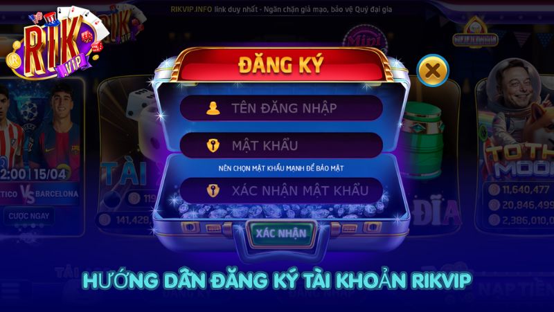 Hướng dẫn đăng ký tài khoản Rikvip