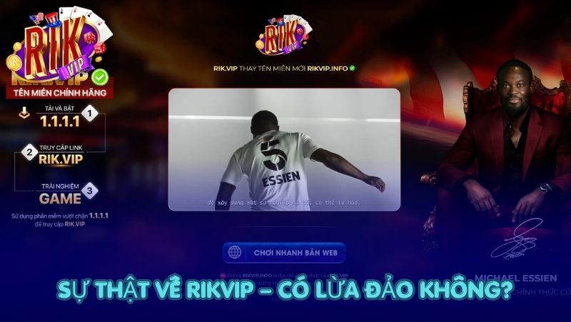 Sự thật về Rikvip – có lừa đảo không?